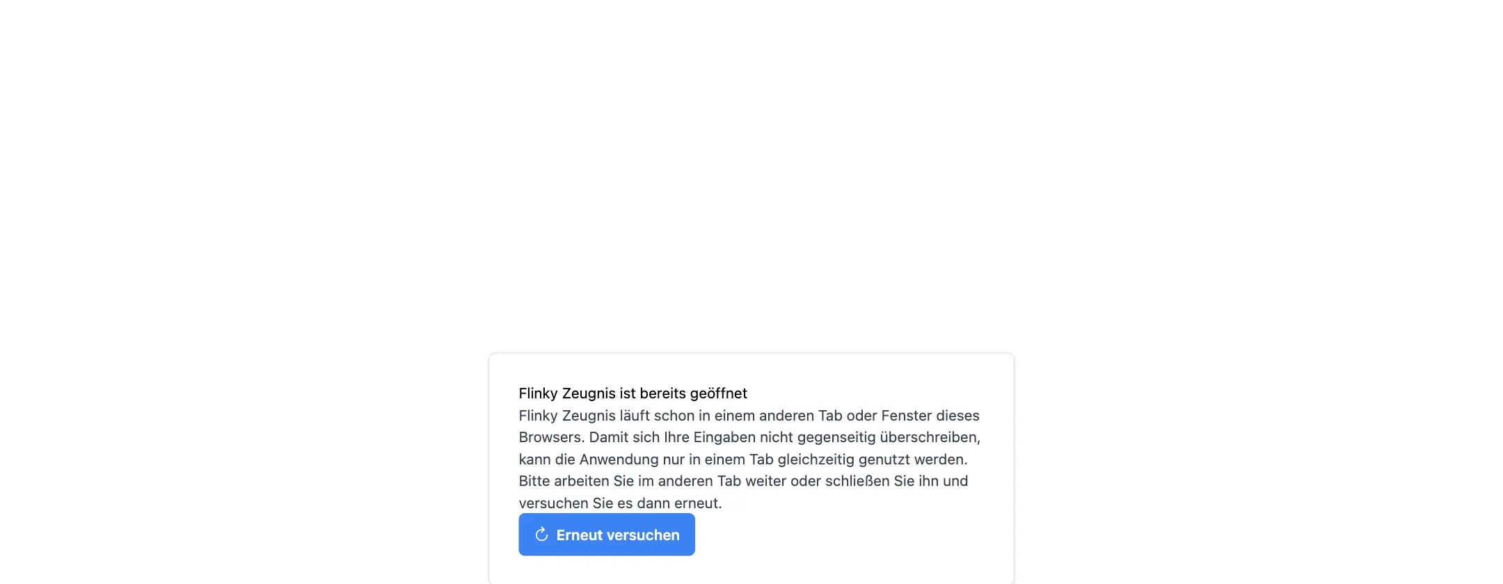Hinweis im zweiten Tab: Flinky Zeugnis ist bereits geöffnet