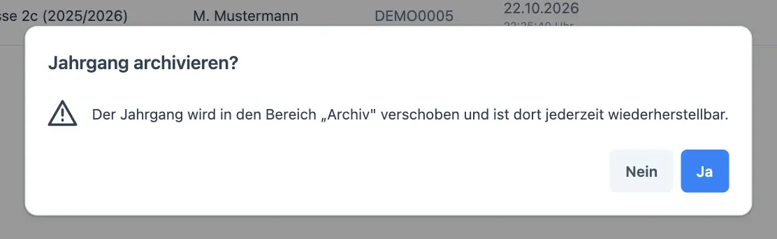 Rückfrage „Jahrgang archivieren?“